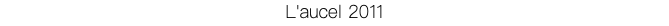 L'aucel 2011